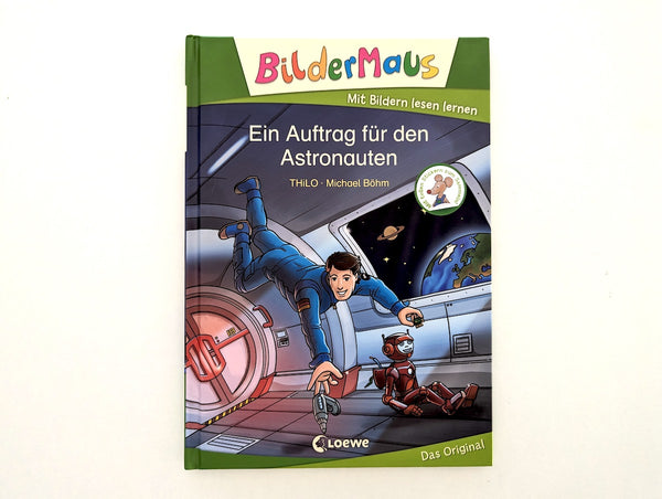 *Neu* Ein Auftrag für den Astronauten - Bildermaus, für Leseanfänger ab der Vorschule