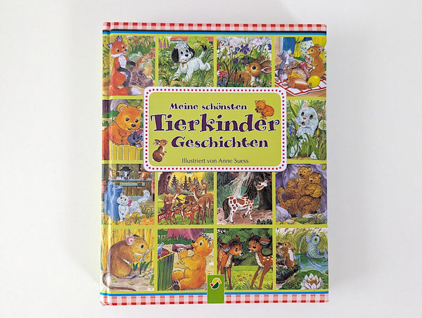 Meine schönsten Tierkinder Geschichten - Schwager & Steinlein Verlag