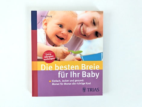 Die besten Breie für Ihr Baby - Trias