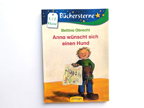 Anna wünscht sich einen Hund - Büchersterne, 1./2. Klasse