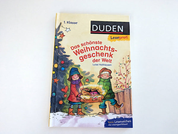 1. Klasse, Das schönste Weihnachtsgeschenk der Welt - Duden Leseprofi