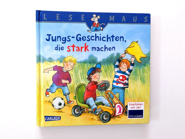 Jungs-Geschichten, die stark machen, zum Vorlesen - Carlsen, ab 3 Jahren